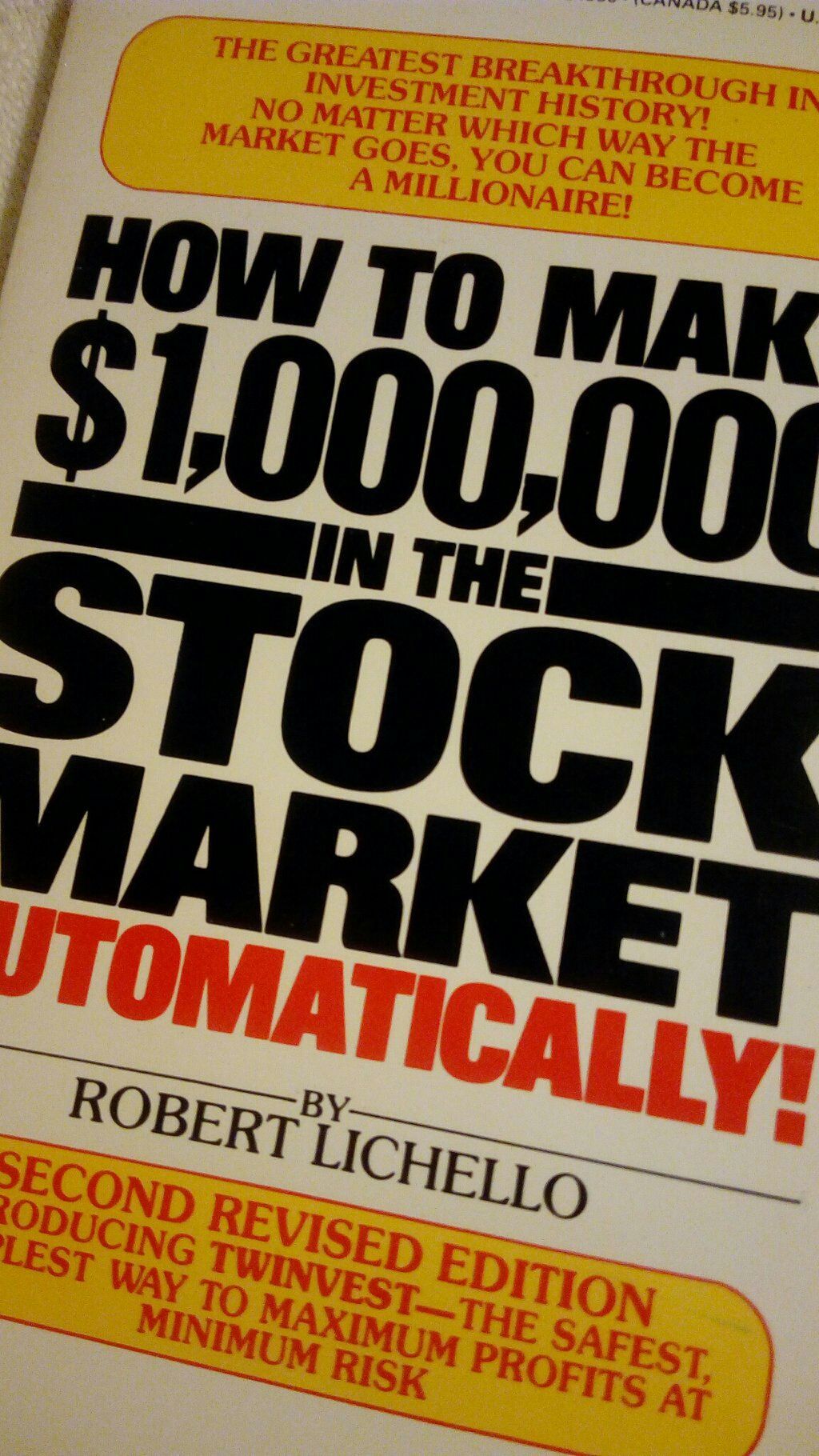 How to Make 1,000,000 in the Stock Market Automatically! de Robert Lichello